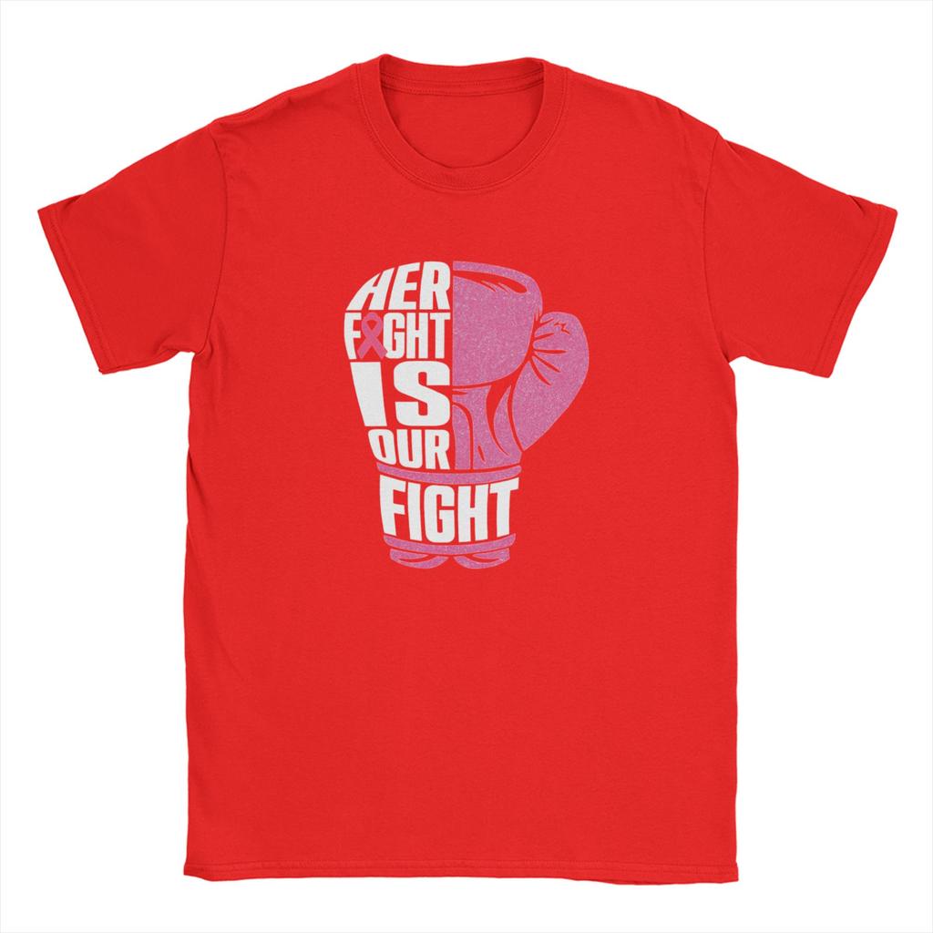 Fight Is Our Fight Breast Cancers T-Shirt Summer Fashion T Shirts Men's Pure Cotton Breathable Clothes Short Sleeves Vintage Top