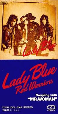 

CD RED WARRIORS - Lady Blue 10CA8142PROMO Body 1989 Япония Рок Б/У
