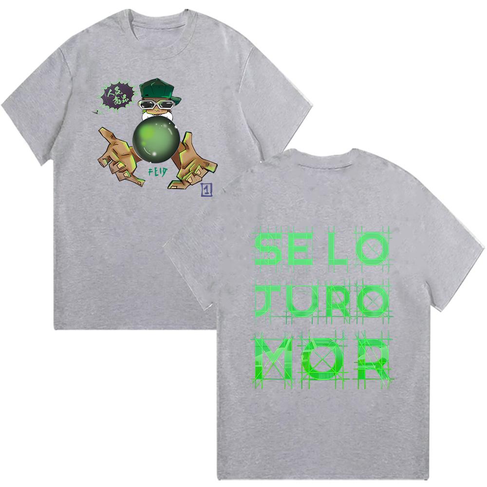 Rapper Feid Se Lo Juro Mor New T Shirts Fashion Men Aesthetic Funny Feid Ferxxo Clothing Summer Hip Hop Cotton Tee Top
