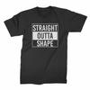 Straight Outta Shape T Shirt Out of Shape TShirt Funny Gym Shirts With Sayings