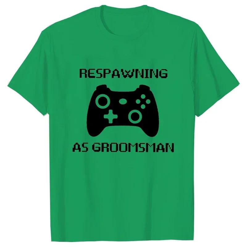 Best Man Team Groom Tees Leveling To Husband - Respawning As Groomsman T-Shirt Gamer Groom Bachelor Bachelorette Party Tshirt