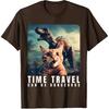 Crazy Cat Selfie Run, Time Travel Can Be Dangerous, Cat Love T-Shirt