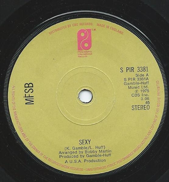 

7inch Record MFSB - Sexy SPIR3381 Philadelphia In 1975 UK Soul/Funk Used