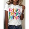 Women's Happy Friyay Friday Teacher Mom Life Print T-Shirt - Casual Short Sleeve Crew Neck Top with "FRIYAF" Lettering - Spring Summer