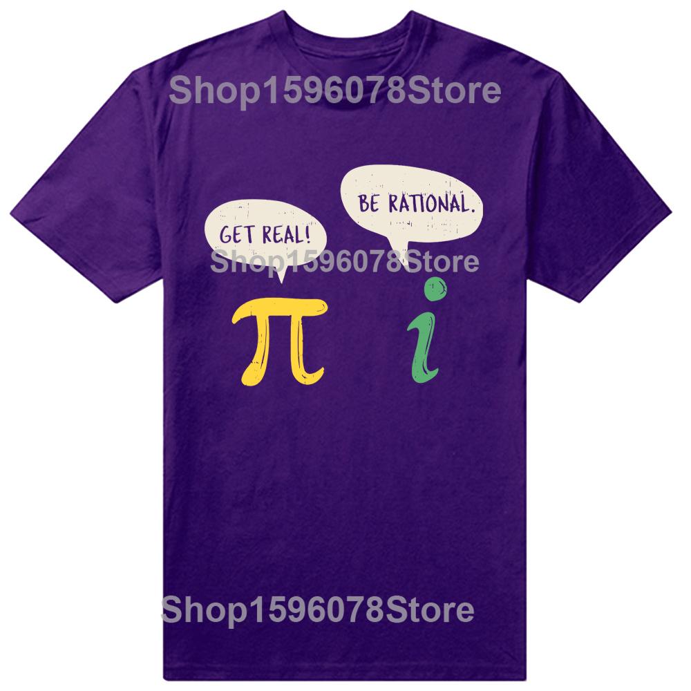 

Funny Get Real Be Rational Pi Math Teacher TShirt Summer Men Clothing Fashion T Shirts Short Sleeve Oversized Tshirt Tops 4XL