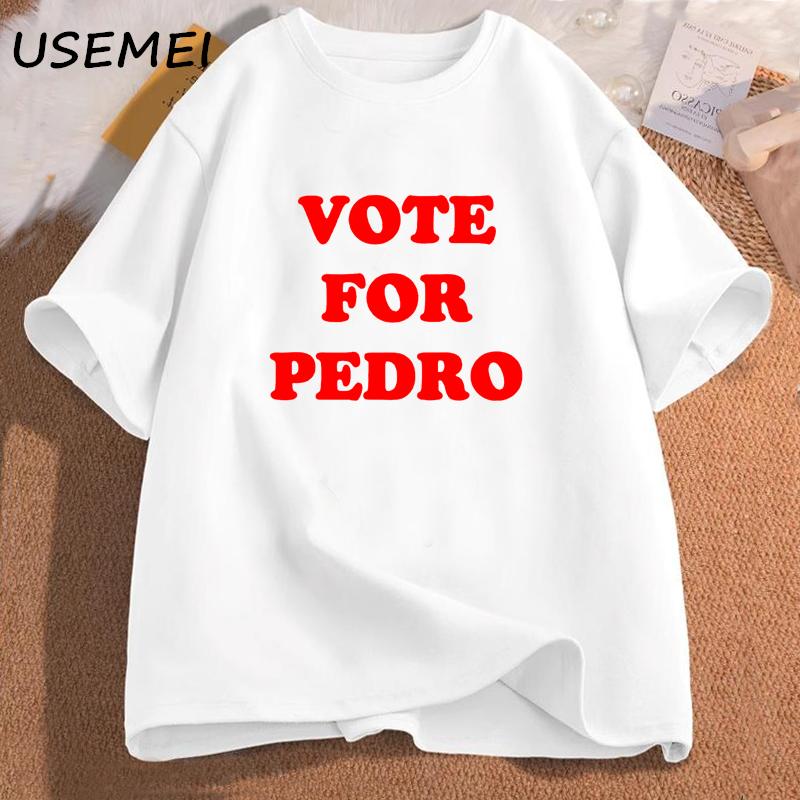Vote for Pedro Sanchez Movie T Shirt Men Women Cotton Short Sleeve Oversized Tshirt Unisex Vintage Clothes Womans Clothing Tees