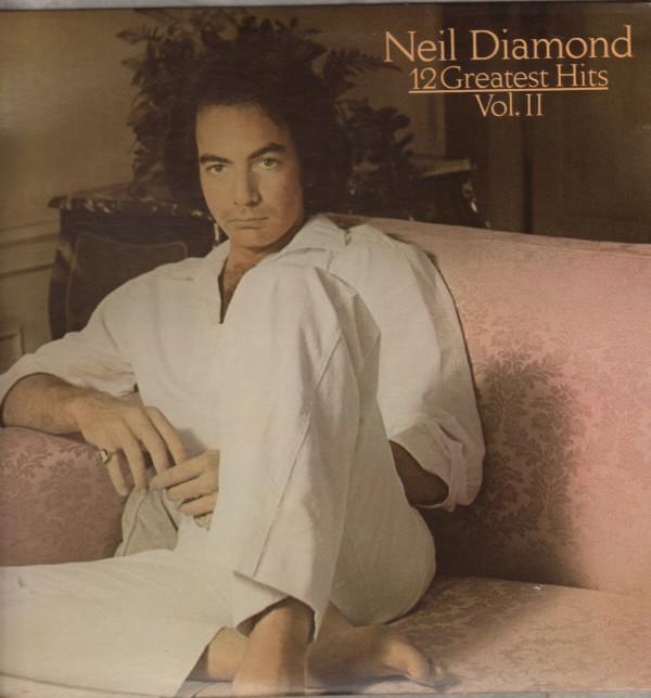 LP Record NEIL DIAMOND - 12 Greatest Hits, Vol. II TC38068 Columbia 1982 US Rock Used