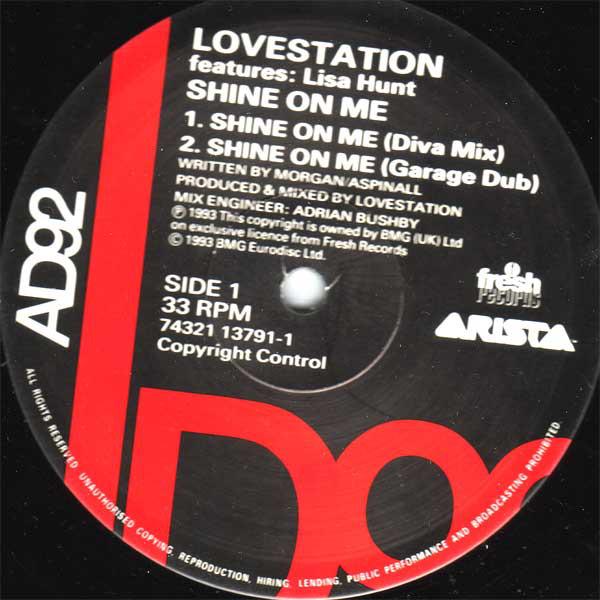 

12inch Record LOVESTATION - Shine On Me 74321137911 Arista 1993 UK Dance & Electronica Used