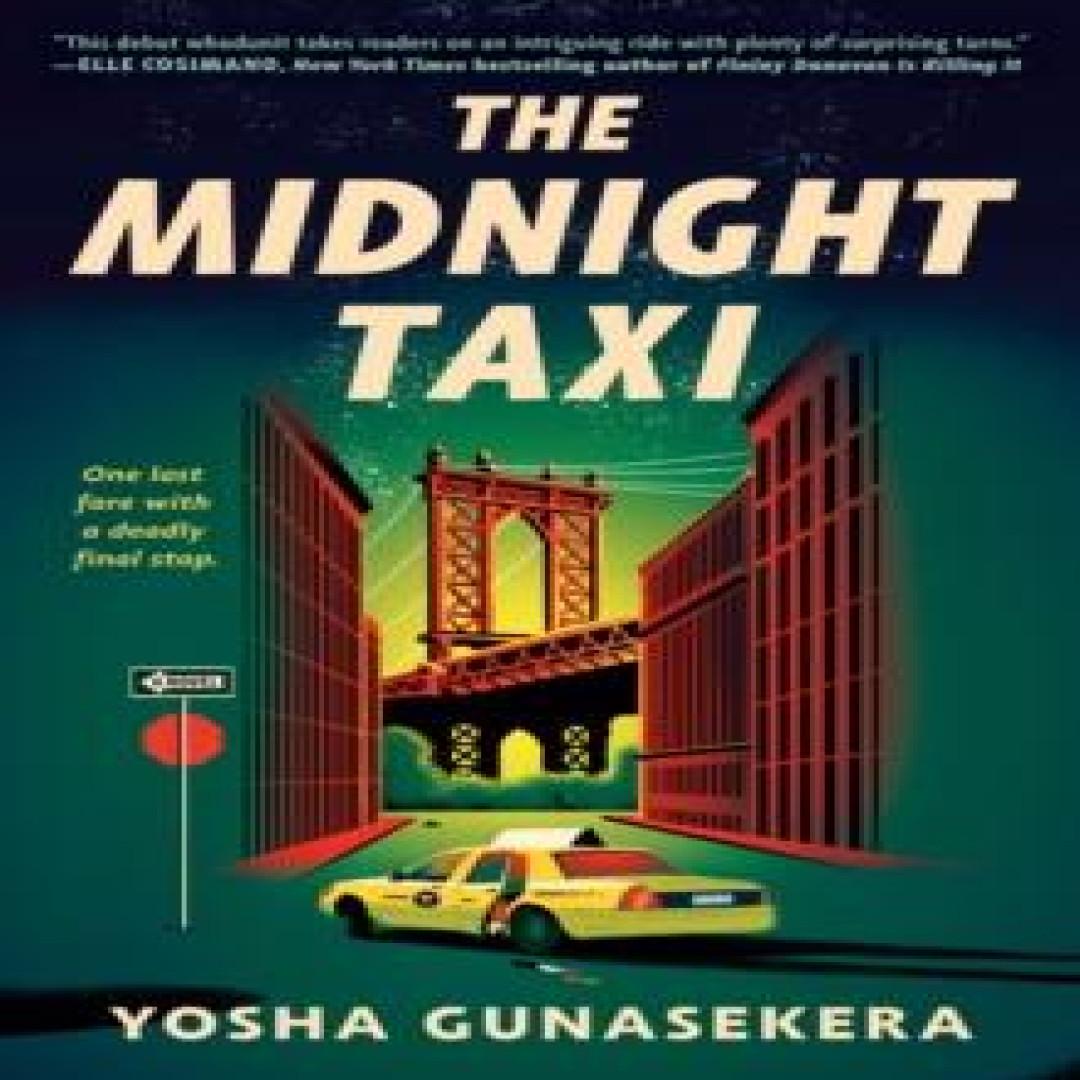 Le Taxi de Minuit par Yosha Gunasekera Livre de poche 9798217187539