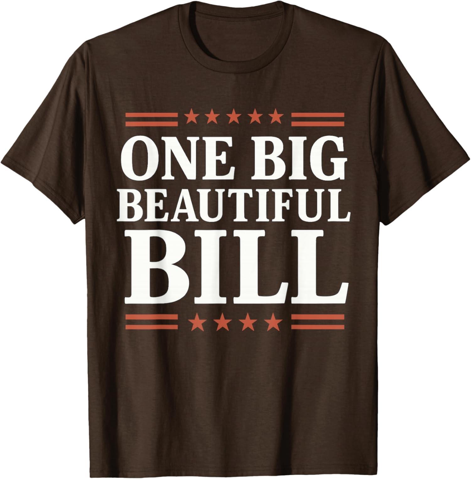 One Big Beautiful Bill, One Big Beautiful Bill T-Shirt S разноцветный