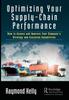 Buch Optimizing Your Supply-Chain Performance : How To Assess and Improve Your Company's Strategy and Execution Capabilities