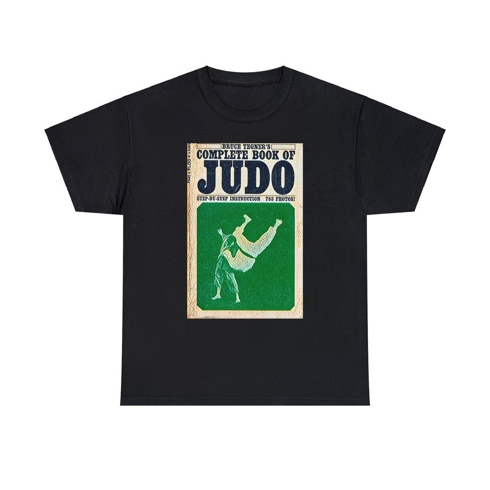 

Bruce Tegner s Complete Book Of Judo Graphic Print Unisex Heavy Cotton Tee Shirt XL
