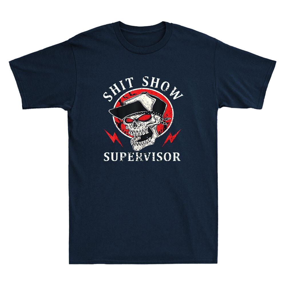 Што Шоу Супервайзер Череп Шляпа Смешная Саркастическая Цитата Шутка Винтажная Мужская Футболка Унисекс Футболка S