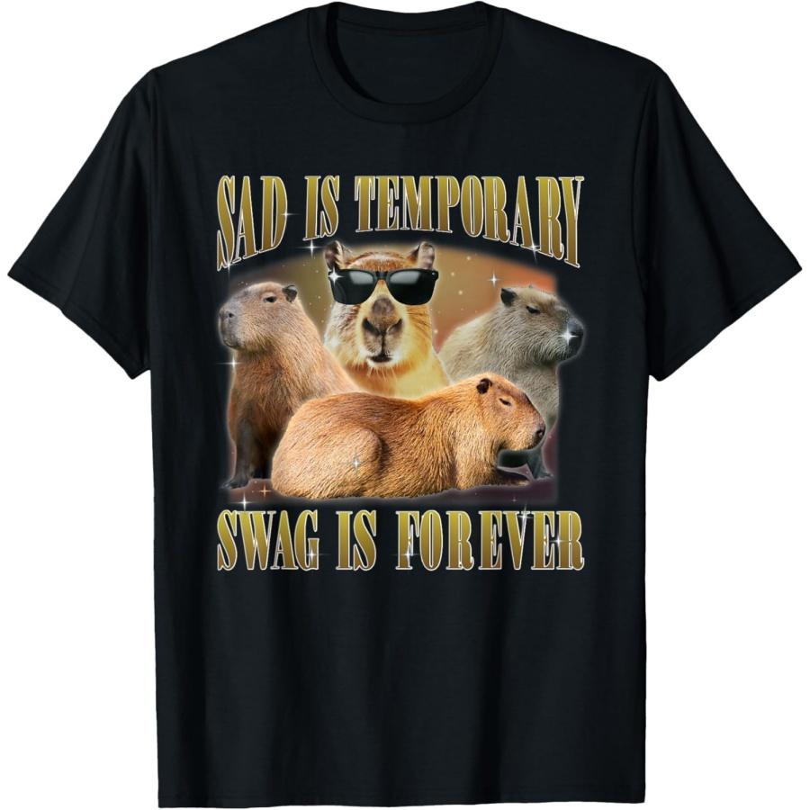 Sad is Temporary Swag is Forever Vintage Capybara Meme T-Shirt S