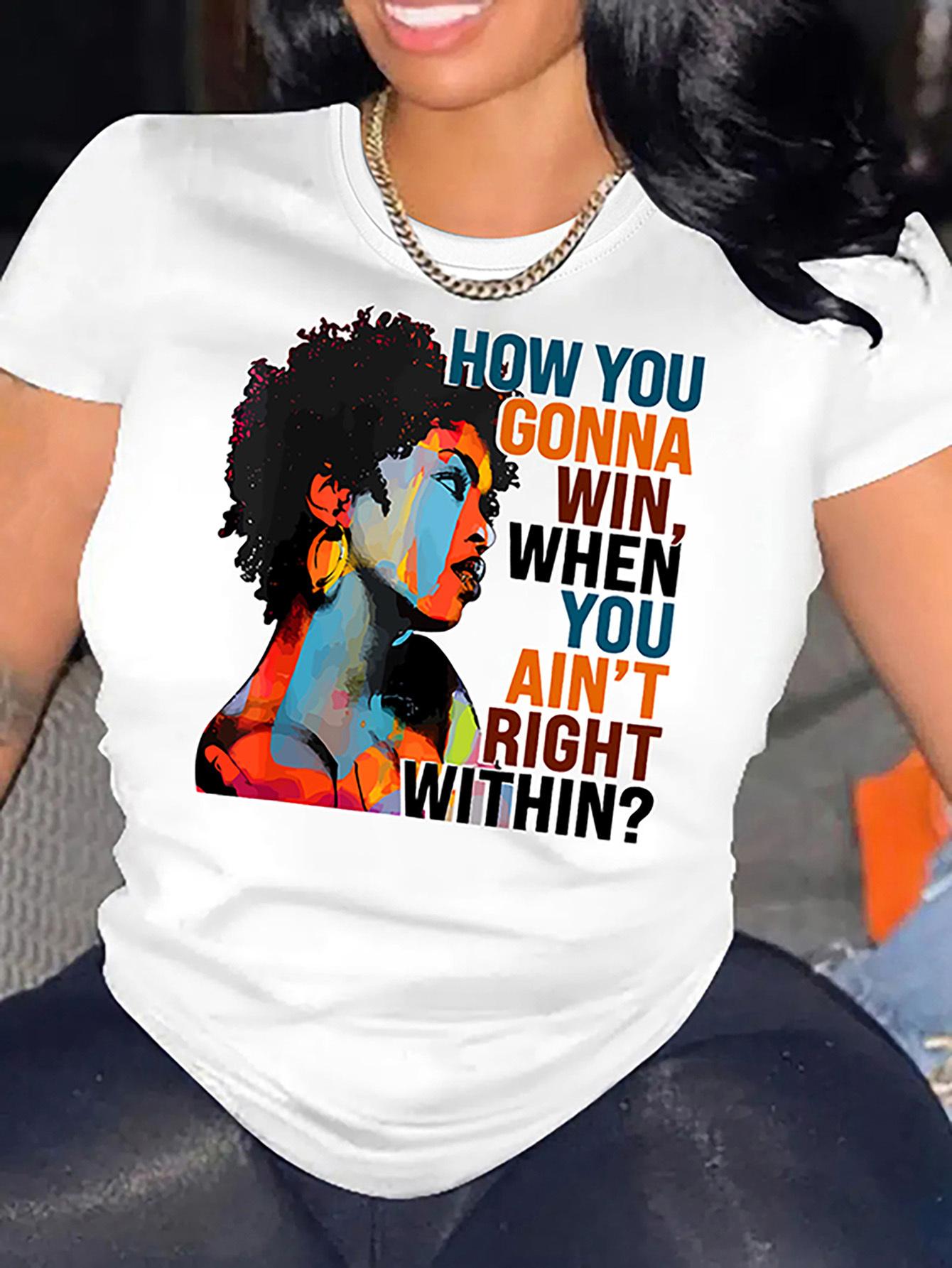 Abstract Woman Graphic How You Gonna Win T-shirt M