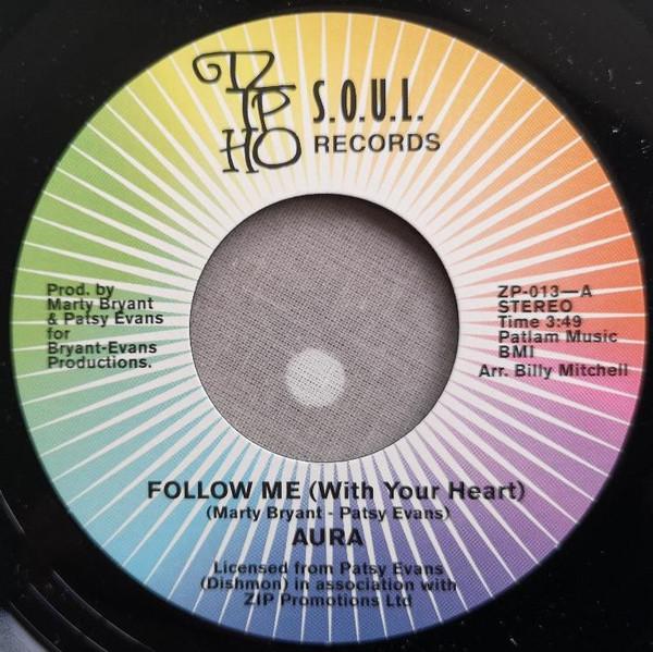 

7inch Record AURA - Follow Me (With Your Heart) / Take ZP013 Izipho Soul 2018 UK Soul/Funk