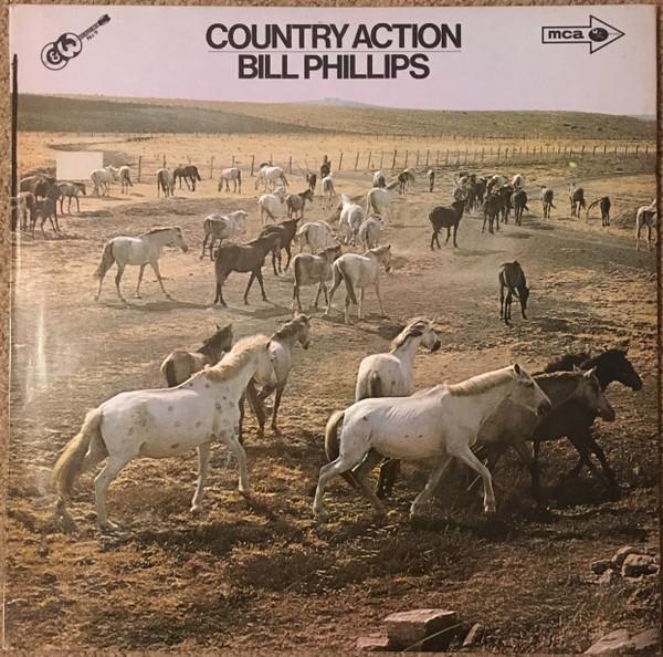 

LP Record BILL PHILLIPS - Country Action MUPS357 MCA Records 1968 UK Folk Used