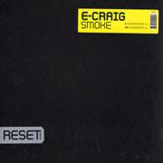 

12inch Record ECRAIG Smoke RS002 2004 Netherland Dance Electronica Used