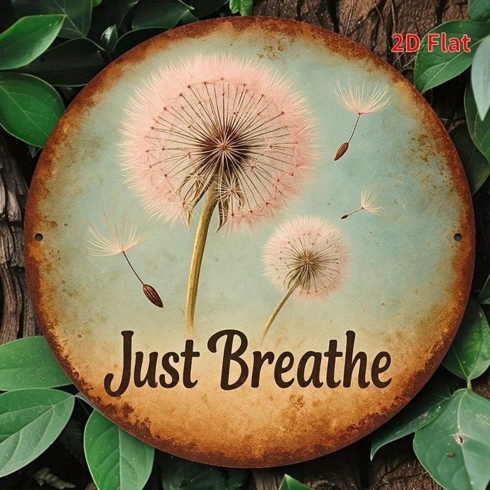 

Vintage Metal Tin Sign Just Breathe Dandelion Art Poster Retro Wall Decor For Home Bar Cafe 20x20 різнокольоровий