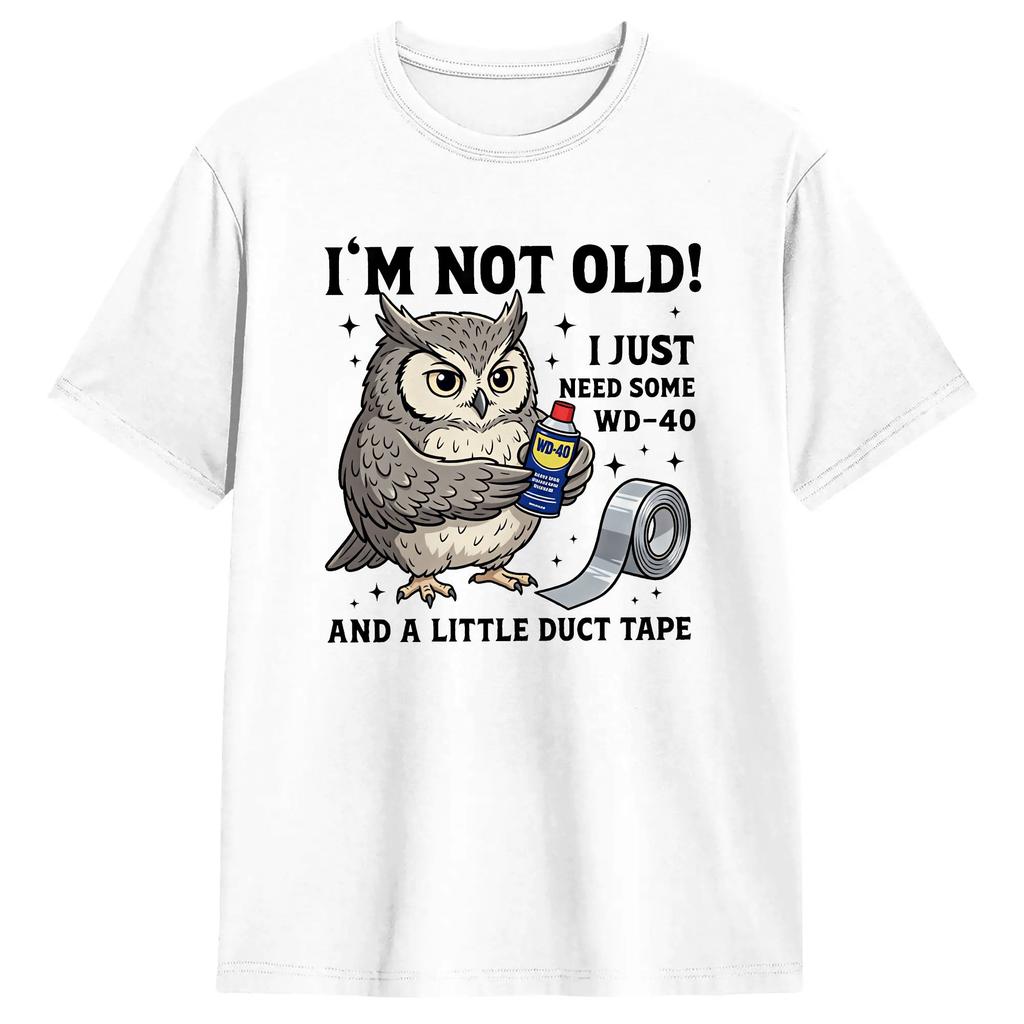 Im Not Old I Just Need Some Wd 40 And A Little Turtle Tape Tshirt Hipster Tshirts Short Sleeve Funny Tops Summer Cotton Tees