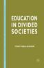 The Education In Divided Societies Book