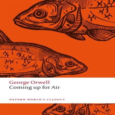 Coming Up for Air by George Orwell Paperback Book 9780198804819