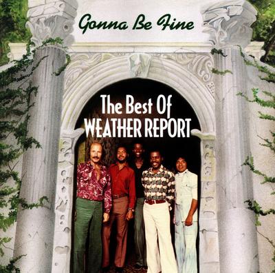 CD WEATHER REPORT - Gonna Be Fine - The Best Of Weather FCCP30221 CBS/Sony 1993 Japan Jazz Used