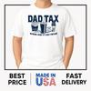 Dad Tax Making Sure It's Not Poison T-Shirt ON TREND Unisex T-Shirt