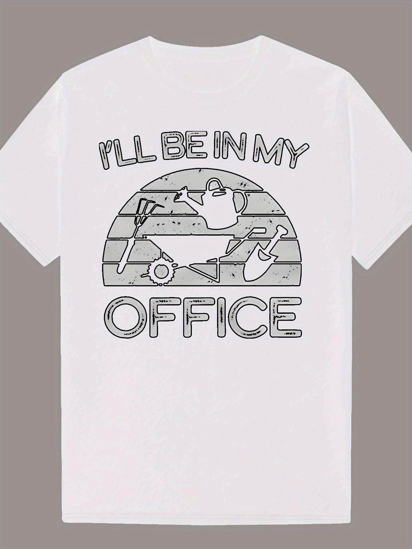 

Short Sleeve T-shirt - Navy Blue Humorous I ll Be In My Office Graphic Print with Gardening Tools XL