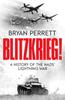 Blitzkrieg! : A History of the Nazis' Lightning War Kitabı