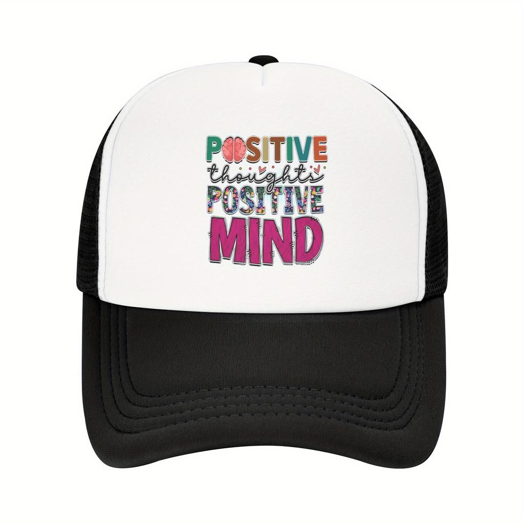 Positive Thoughts Positive Mind Mesh Trucker Cap Breathable Baseball Hat Casual Outdoor Adult Headwear Unisex