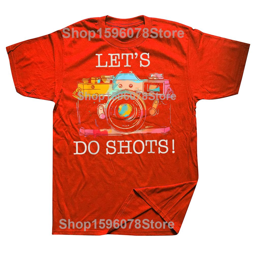 

Photographer Lets Do Shots Camera Photography 100 Cotton Tshirts Men Fashion Casual Tshirt Loose Oversized Streetwear T Shirt S
