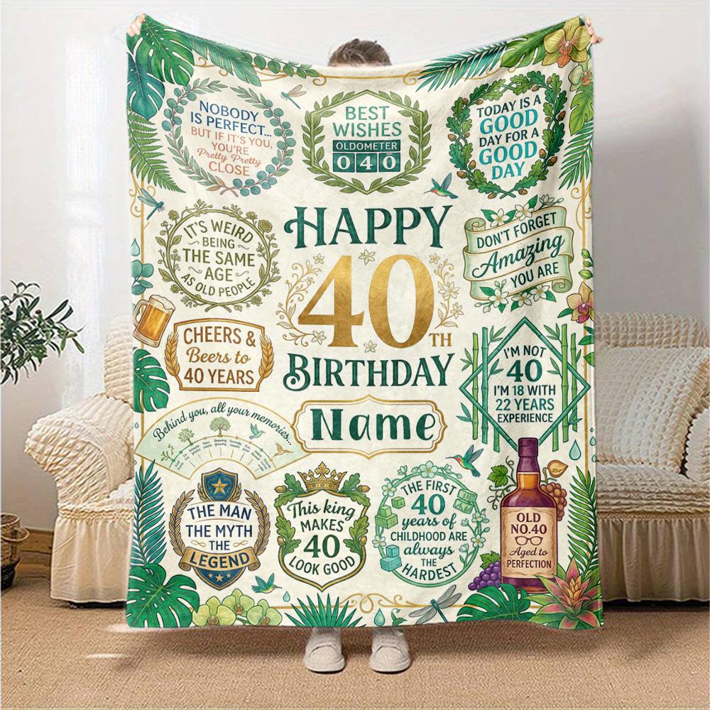 Happy 40Th Birthday Celebration Blanket Personalized Name Soft Warm And Versatile For Sofa Bed Office And Travel Machine Washable Comfortable In All