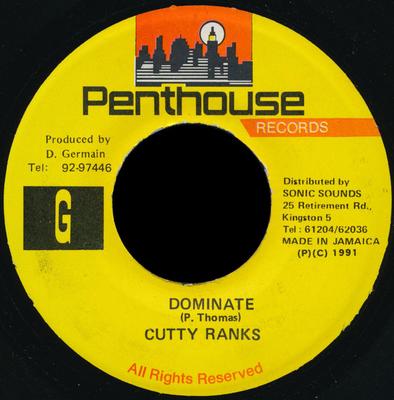 7inch Single CUTTY RANKS Dominate NONE Penthouse Recor 1991 Jamaica Rap HipHopRB Gebruikt