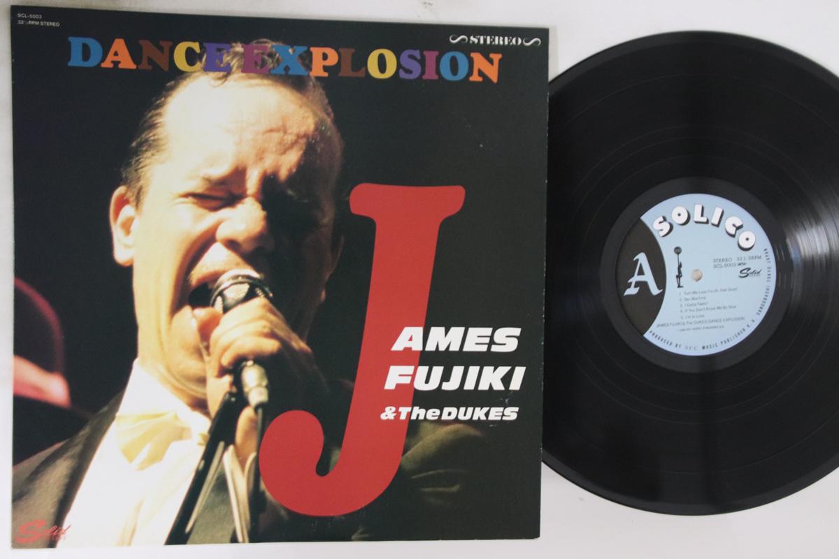 

LP Пластинка JAMES FUJIKI & THE DUKES - Dance Explosion SCL5003 SOLID 1988 Япония Японский Поп/Рок Б/У