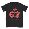 Sweet Six Seven Valentine Unisex T Shirts  Fun Tee Shirt Short Sleeve Crew Neck TShirt Pure Cotton 4XL 5XL 6XL Clothes