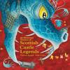 An Illustrated Treasury of Scottish Castle Legends by Theresa... 9781782505952