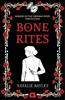 Bone Rites by Natalie Bayley Paperback Book 9781912430871