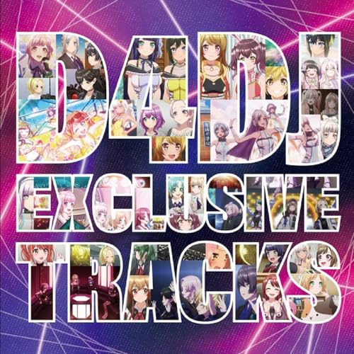 

D4DJ EXCLUSIVE TRACKS [Regular Edition]