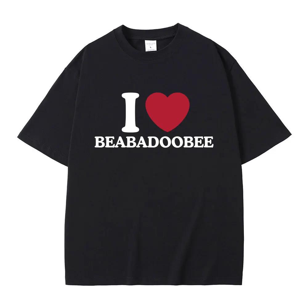 I Love Beabadoobee Graphic Print T-shirt Summer Men Women Fashion Casual Pure Cotton Short Sleeve Male Hip Hop Oversized Tshirt