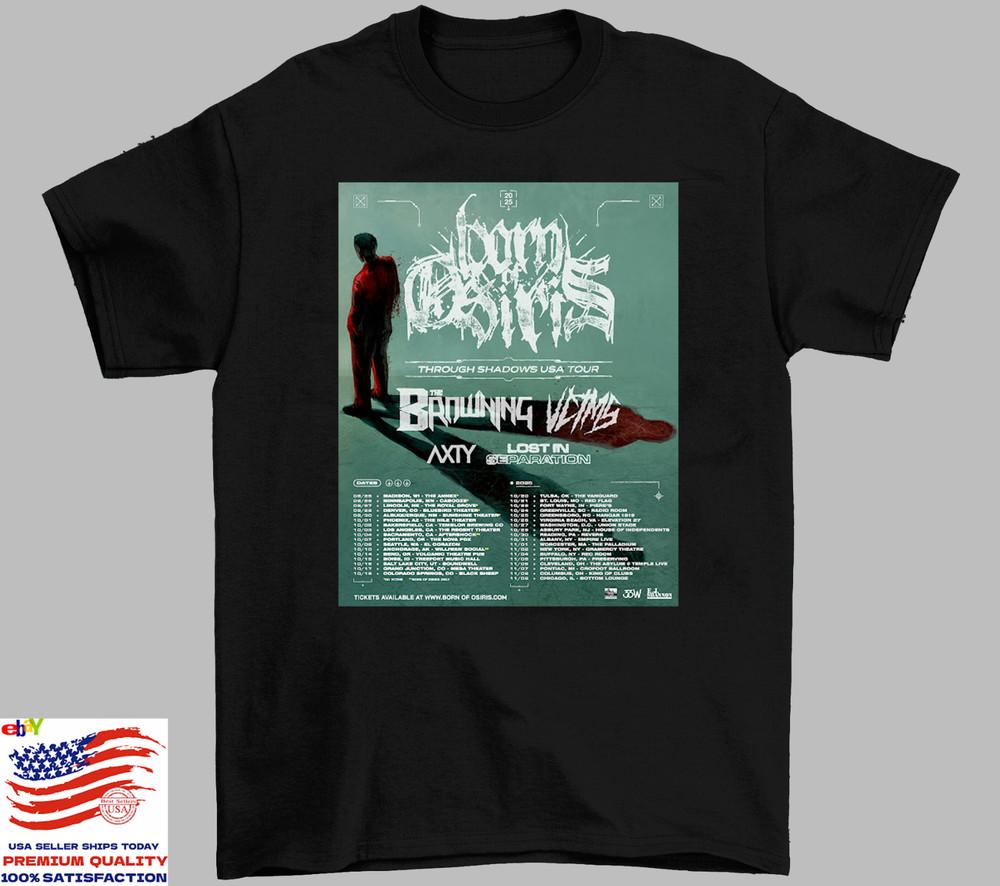 

BORN OF OSIRIS Through Shadows USA Tour T Shirt Full Size S-5XL Unisex T-Shirt XXXXL