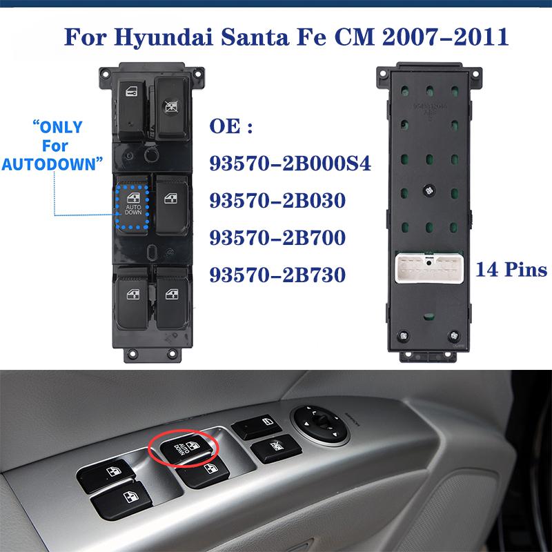 For Hyundai Santa Fe CM 2007 2008 2009 2010 2011 Electric Power Window Lifter Control Switch Button 93570-2B000S4 93570-2B140S4