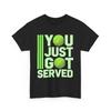 Funny Tennis T Shirt You Just Got Served Lover