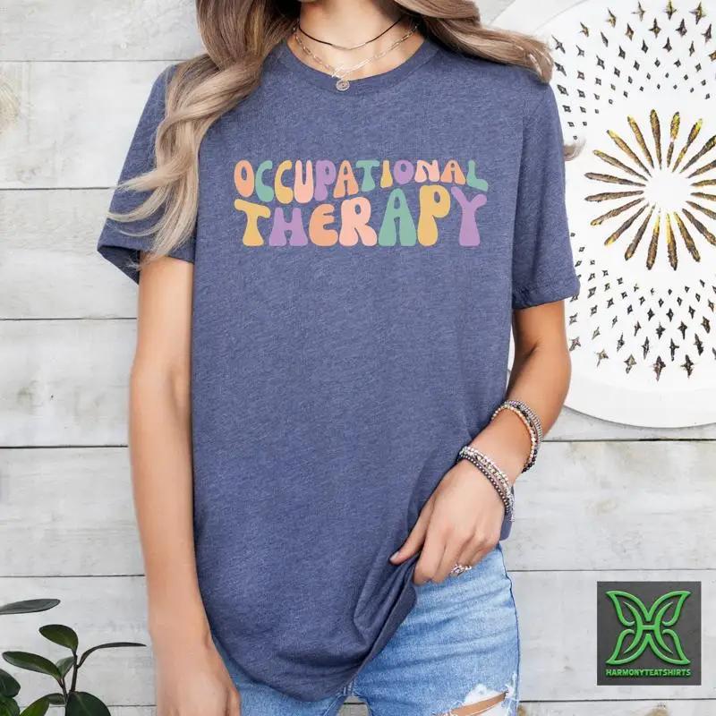 Retro Ot T Shirt Occupational Therapy Therapist Assistant Empowerunisext Special Education Sped Teacher