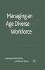 The Managing an Age-Diverse Workforce Book
