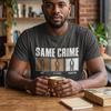 Gleiches Verbrechen, andere Strafe T-Shirt, Soziale Gerechtigkeit Tee, Systemischer Rassismus Protestkleidung