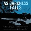 As Darkness Falls by Various Authors Paperback Book 9780997035674