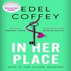 In Her Place by Edel Coffey Paperback Book 9780751582437