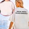 Social Media Killed Romance T-Shirt Herren Ästhetisches Valentinstags-T-Shirt mit Buchstabendruck Unisex Hochwertige Paar-Baumwoll-T-Shirts