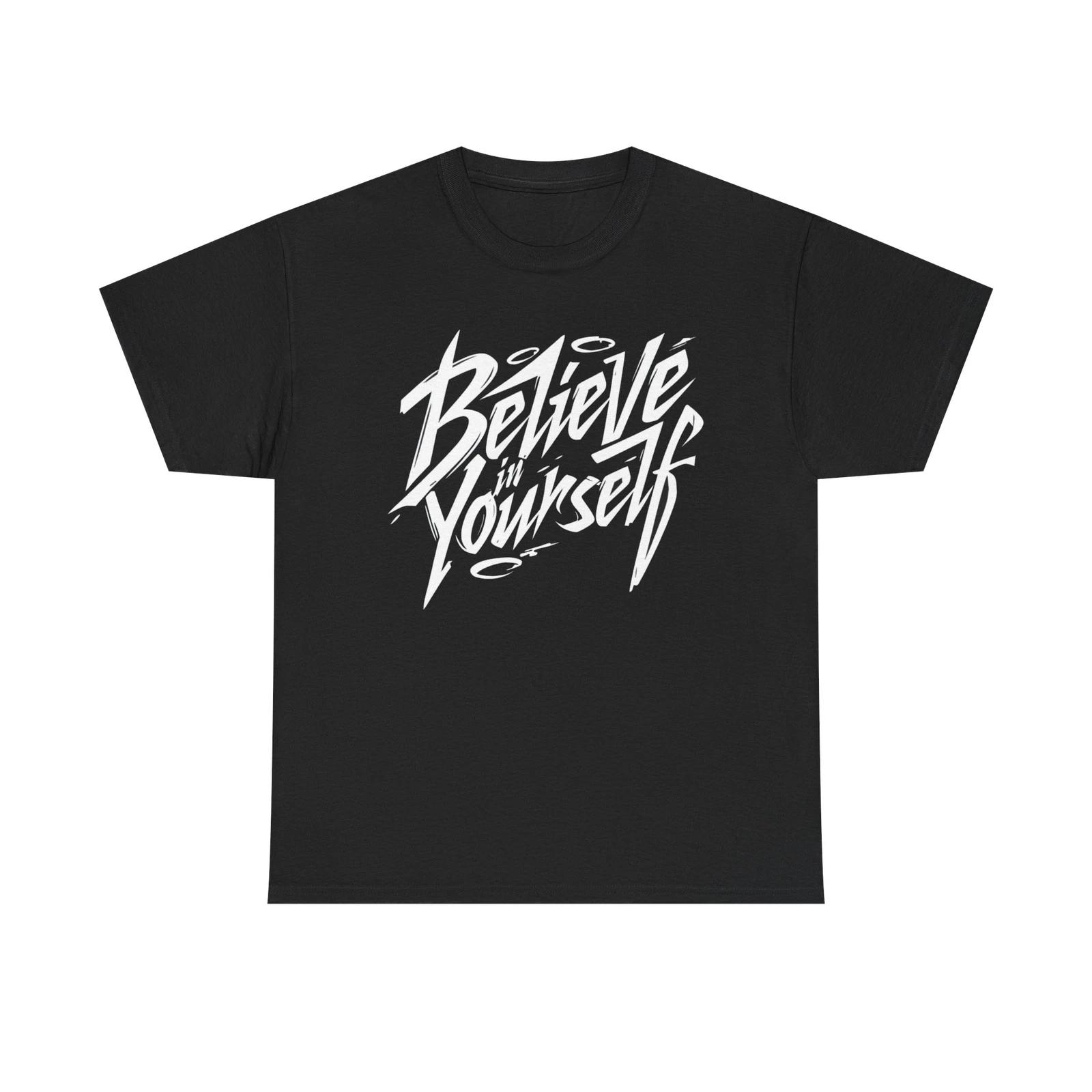 Believe in Yourself Unisex Tee, Motivational Shirt, Inspirational T-Shirt, 2XL